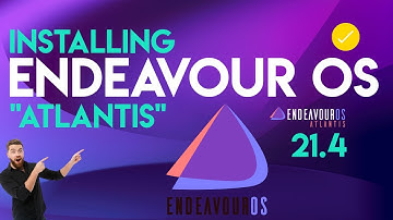How to Install EndeavourOS 21.4 Atlantis | EndeavourOS 21.4 Install Guide | Installing EndeavourOS