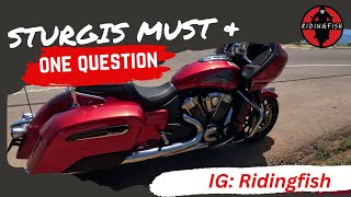 2023 Sturgis is here, Quick comment and question!