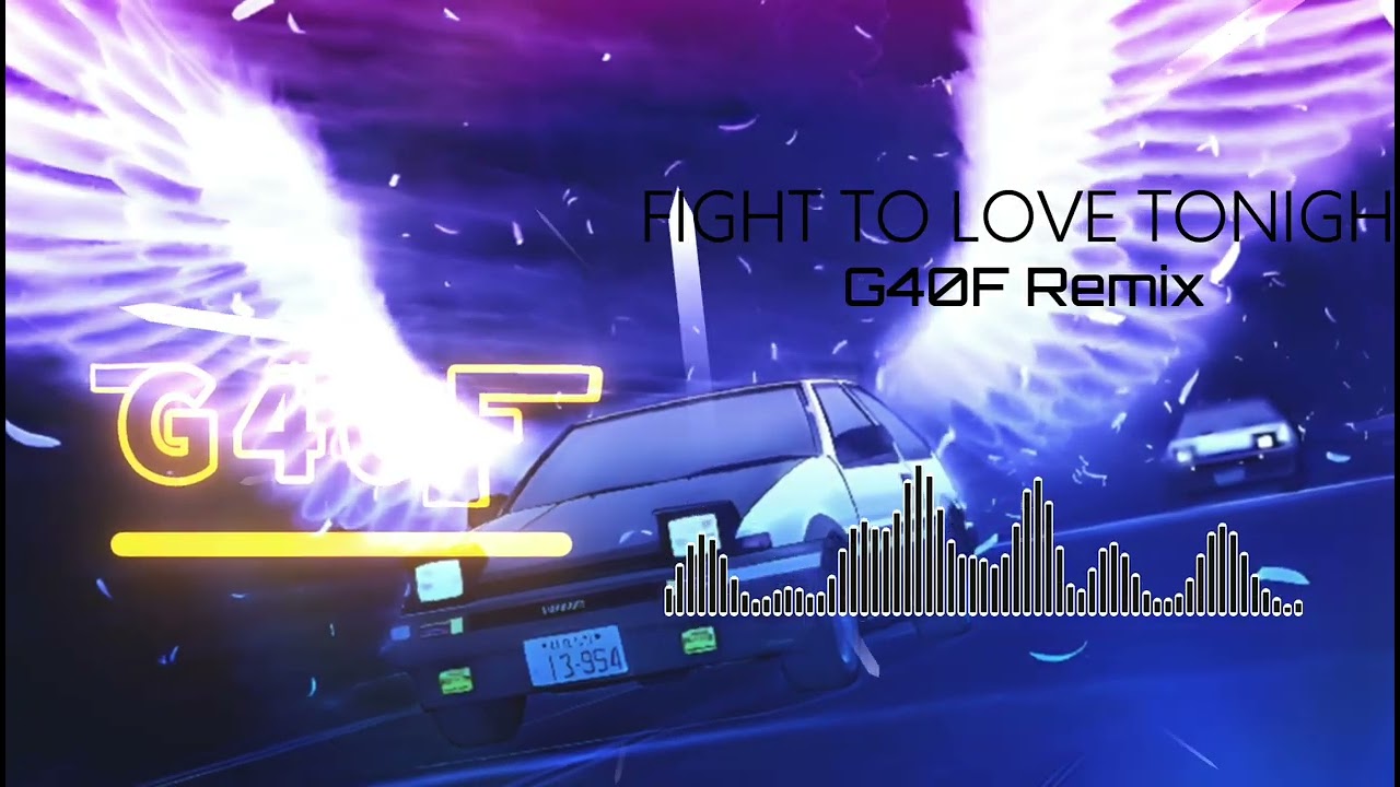 Ace Warrior - FIGHT FOR LOVE TONIGHT [G40F Remix] | SUPER EUROBEAT | INITAL D