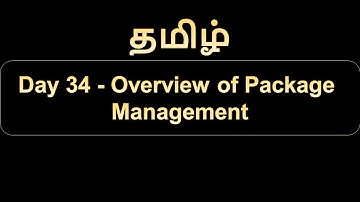 Day 34 Overview of Package Management