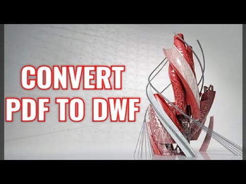 How to convert PDF To DWF | Easy Ideas | Pdf to Dwf file | SUBSCRIBE