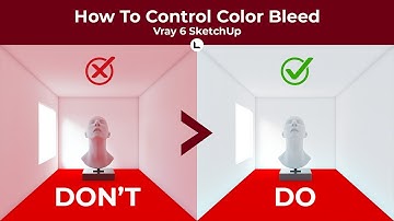 HOW TO CONTROL COLOR BLEED | VRAY FOR SKETCHUP
