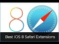 Top three extensions for Safari Mac OS X
