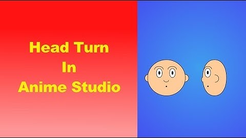 How To Animate A Head Turn in Anime Studio