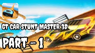 GT CAR STUNT MASTER 3D | WALKTHROUGH GAMEPLAY PART - 1| GAMES FOR (ANDROID, IOS) screenshot 4