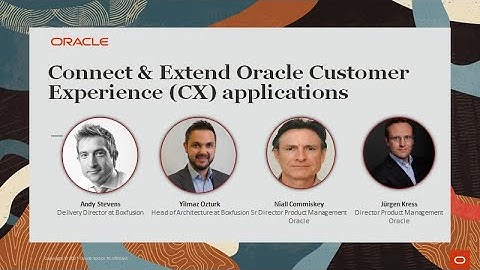 Connect & Extend Oracle Customer Experience (CX) – Oracle Integration Customer Success Webcast