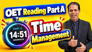 Edu Skills OET Tips: Reading Part  A:  Time Management TIP: Dr Saleen Joseph