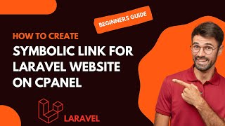 How to Create a Symbolic Link for Laravel Project in cPanel | Create Storage Link on cPanel