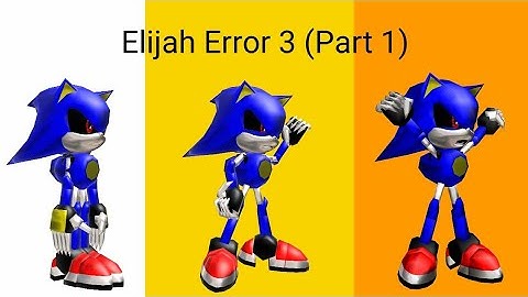 Elijah Error 3 (Part 1)