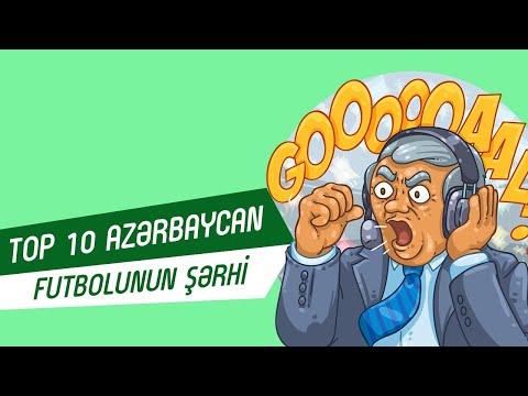 TOP10 / Azərbaycan şərhçilərinin ən möhtəşəm 10 şərhi