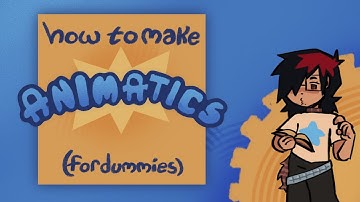 how to make animatics | beginners guide