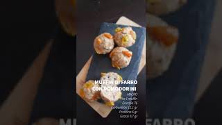 Ricetta fit muffin salati proteici al farro solo 76 Kcal