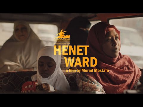 HENET WARD by Morad Mostafa (Palm Springs 2020 Special Mention) - Trailer