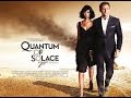 James Bond (Part 24) Quantum of Solace