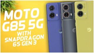 MOTOROLA G85 5G with Snapdragon 6s Gen 3..!💣 - Everything about it..! [HINDI]