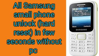 All Samsung small phone unlock (hard reset) in few seconds without  pc