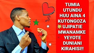 Tongoza hivi, namna 4 Umpate Msichana Yeyote ndani ya dakika 5 Tu! na akubali utakacho mwomba