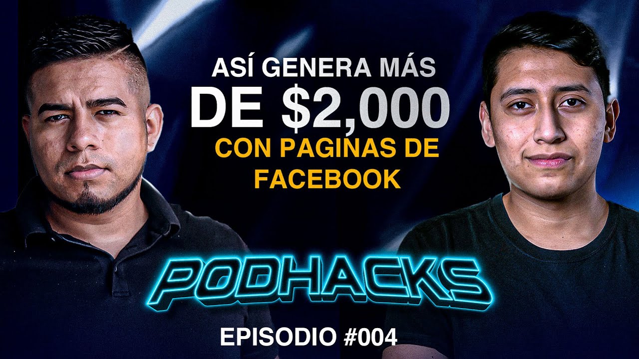 Moneticé una Página de Facebook Sin Crear Contenido | DIEGO CABRERA - PODHACKS #4