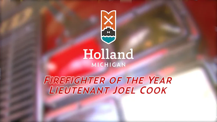 Joel Cook: Holland Firefighter of the Year