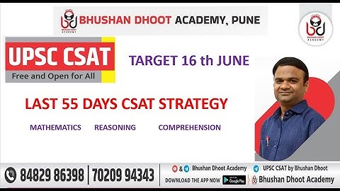 UPSC CSE 2024 - Last 55 Days CSAT Strategy by Bhushan Dhoot