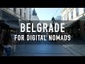 BELGRADE FOR DIGITAL NOMADS | PRICES, COWORKING, CAFES & MORE