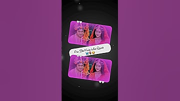 Radha Krishna New 4k #status  #video 2024 Three Layer moving lyrics alight motion video editing