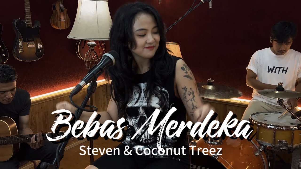 Bebas Merdeka - Steven \u0026 Coconut Treez || Live Cover by Mandarose \u0026 Fakehero Band