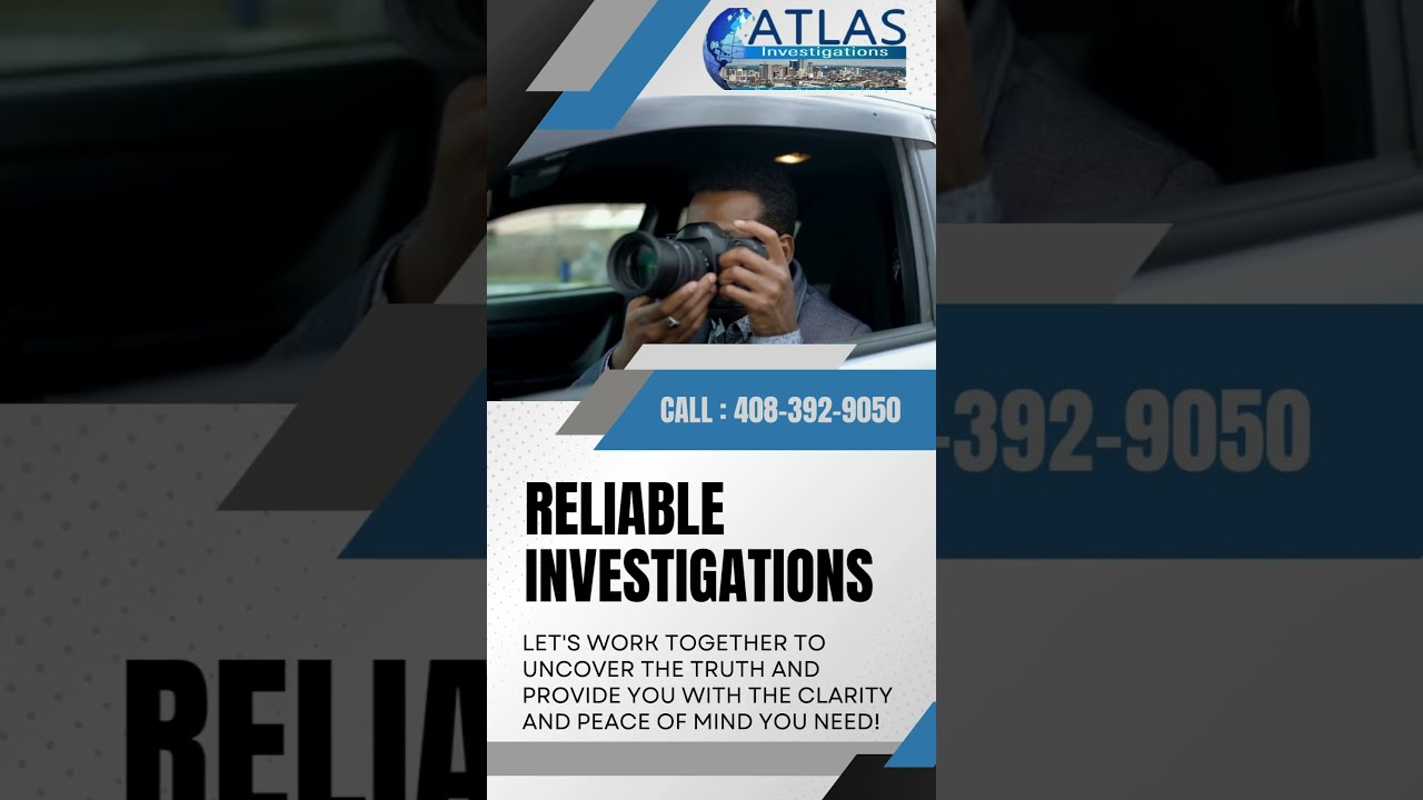 Investigative Surveillance Services in San Jose & Modesto | Atlas Investigations
