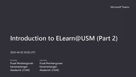 Introduction to ELearn@USM (Part 2)