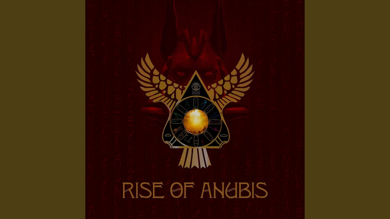 Rise of anubis (Remastered)