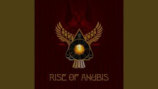 Rise of anubis (Remastered)