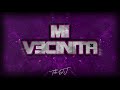 MI VECINITA (RKT 94) - TUTI DJ