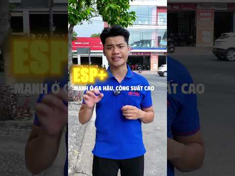 Sự khác biệt của ESP và ESP+ #shorts  #minhlongmotor