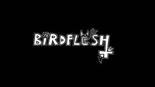 Birdflesh  -  Grind Band
