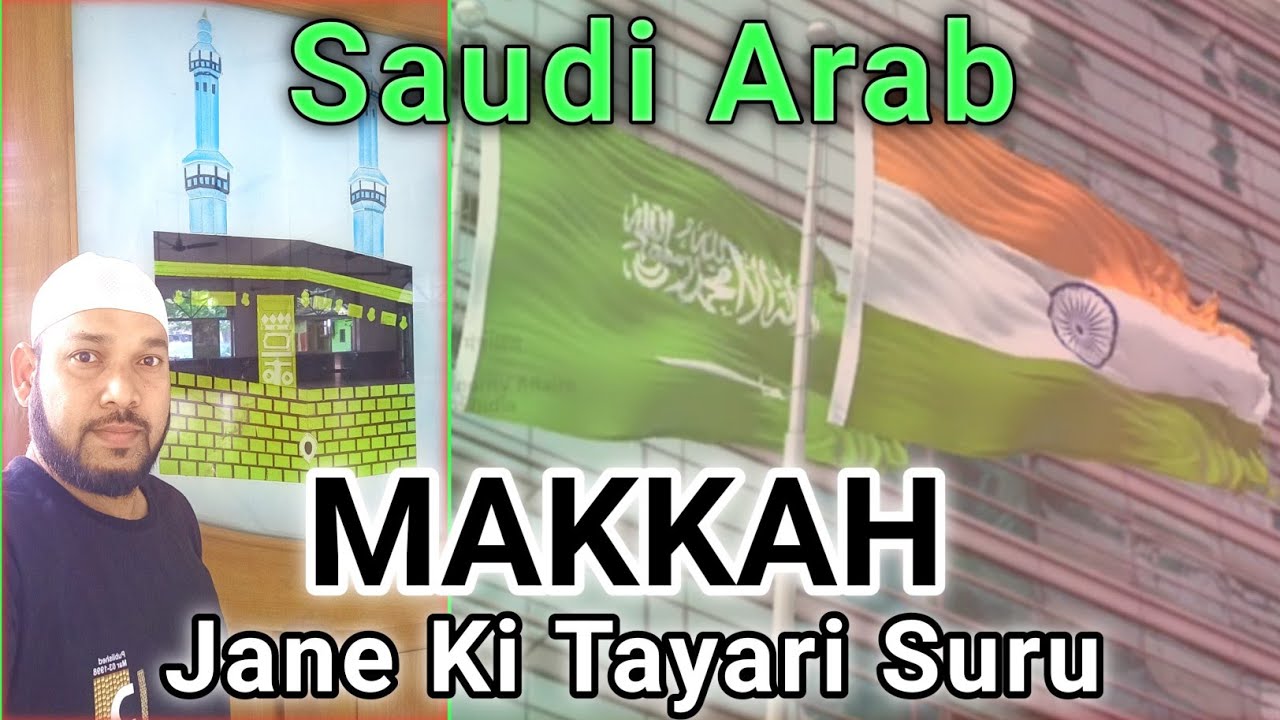 Makkah Mukarrama Jane Ki Tayari Suru Ho Chuki Hai Meri 