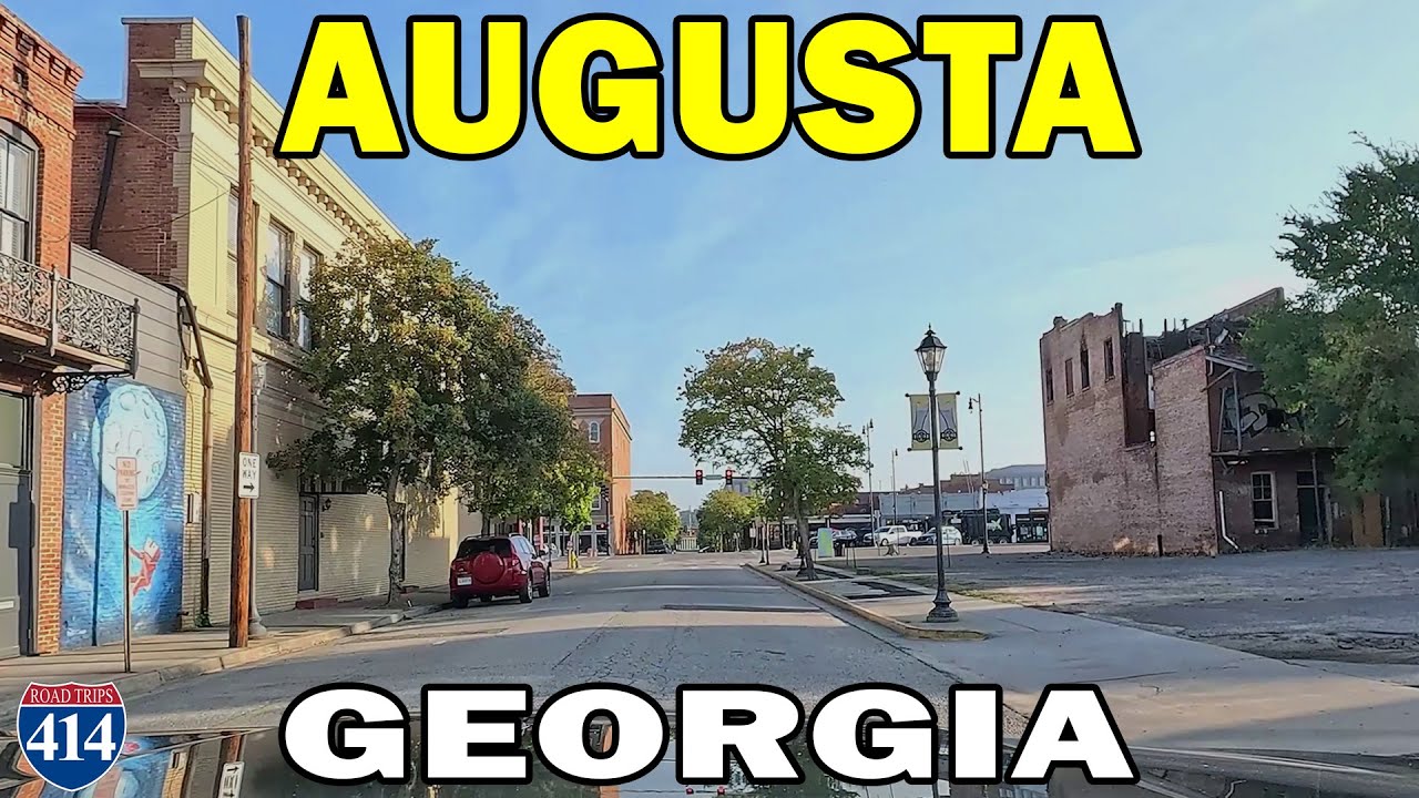 Augusta, Georgia Part 1/2