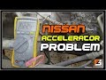 Nissan Accelerator Problem (code E-24)