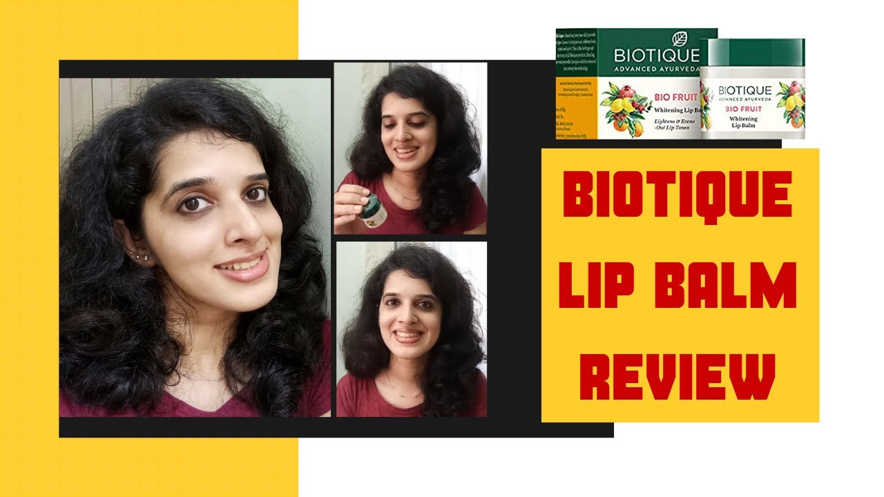 BIOTIQUE LIP BALM REVIEW MALAYALAM ATHIRA DEVAN YouTube