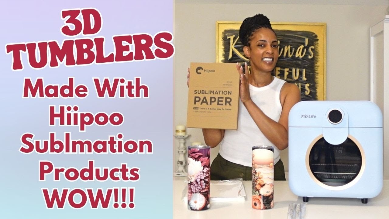 Amazing Results! 3D Sublimation Tumblers Using Hiipoo Products! WOW! 