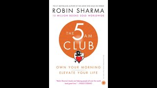 The 5 AM Club by Robin Sharma FULL AUDIOBOOK