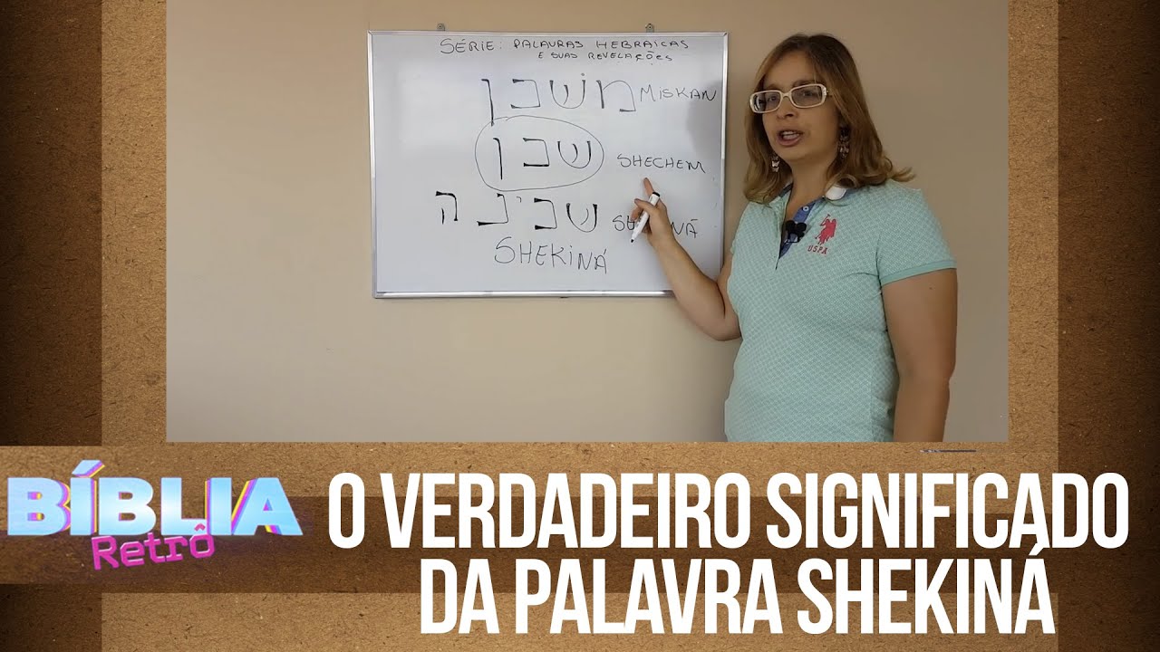 Bíblia Retrô O verdadeiro significado da palavra Shekinah YouTube