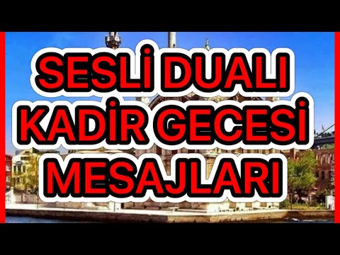 2022 EN🌷EN YENİ KADİR GECESİ MESAJLARI🌷AĞLATAN KADİR GECESİ MESAJLARI🌷KADİR GECESİ VİDEOLARI