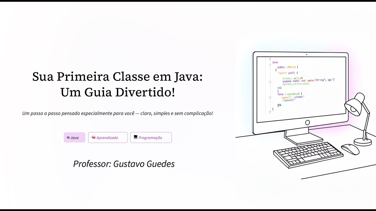 Sua Primeira Classe em Java Um Guia Divertido - YouTube