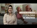 Portaria 10.360/2022: Abono permanencia congela a aposentadoria?
