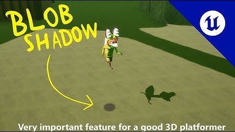 How To Make a Blob shadow In Unreal Engine 5 - UE5 3D Platformer Beginner Tutorial (OUTDATED)