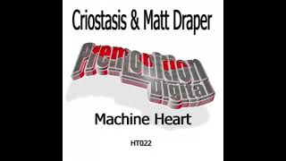Criostasis, Matt Draper - Machine heart