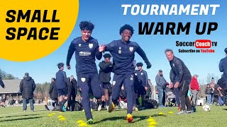 SoccerCoachTV - Small Space Tournament Warm Up.