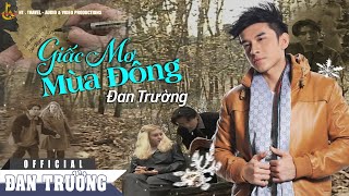 MÙA ĐÔNG TÀN PHAI || ĐAN TRƯỜNG