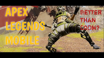 APEX LEGENDS MOBILE FIRST GAMEPLAY - CODM VS APEX LEGENDS MOBILE