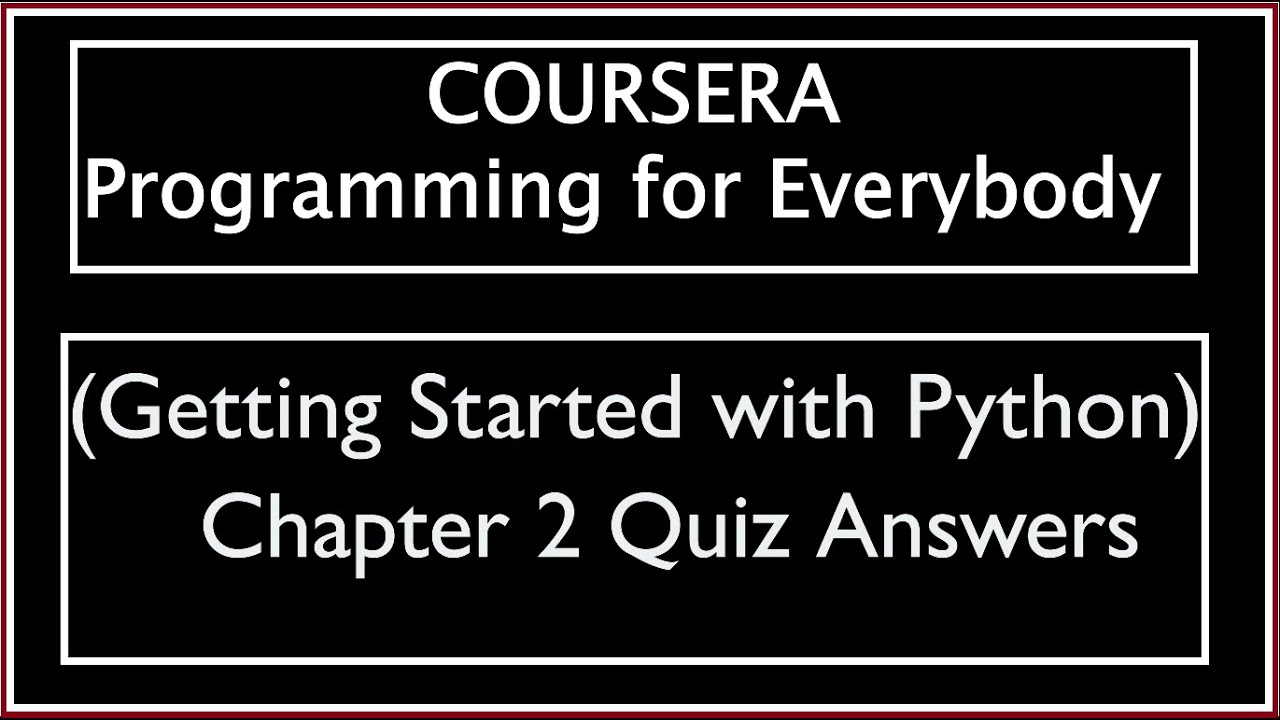 problem solving python programming and video games coursera quiz answers